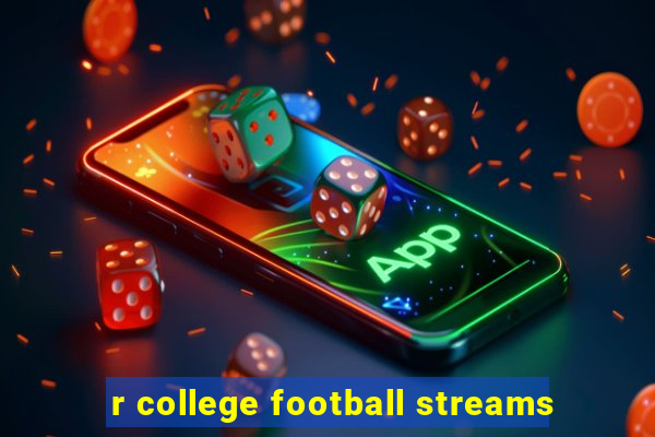 r college football streams